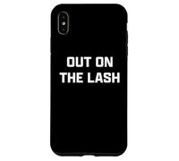 Funny British Slang Out on The Lash Coque pour iPhone XS Max