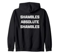 Funny British Slang Shambles Absolute Shambles Sweat à Capuche
