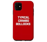 Funny British Slang Typical Crimbo Bollocks Coque pour iPhone 11