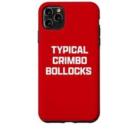 Funny British Slang Typical Crimbo Bollocks Coque pour iPhone 11 Pro Max