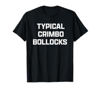 Funny British Slang Typical Crimbo Bollocks T-Shirt