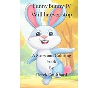 Funny Bunny IV Even More Adventures
