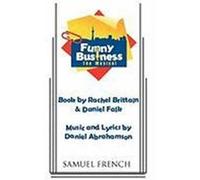 Funny Business - The Musical Brittain, Rachel, Falk, Daniel (Auteur)