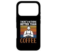 Funny Caffeine Barista There's Nothing Better Than Coffee Coque pour iPhone 17 Pro
