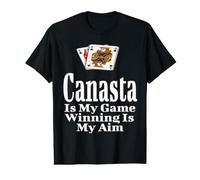 Funny Canasta is My Game Winning is My Aim Card Player T-Shirt Graphique avec Valeur
