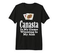 Funny Canasta is My Game Winning is My Aim Card Player T-Shirt Haut de Gamme