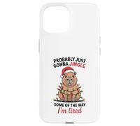Funny Capybara Probably Just Gonna Jingle Some of The Way Coque pour iPhone 15