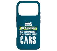 Funny Car Athusiast Warning May Suddenly Talk About Cars Coque pour iPhone 17 Pro
