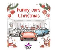 Funny Cars For Christmas: Special holiday edition