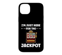 Funny Casino Quote gamling I'm Here for Jackpot Coque pour iPhone 14 Plus