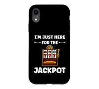Funny Casino Quote gamling I'm Here for Jackpot Coque pour iPhone XR