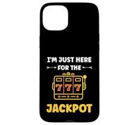 Funny Casino Quote gamling I'm Just Here for Jackpot Coque pour iPhone 15 Plus