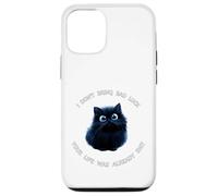 Funny Cat Black Kitty is Hitting You with The Truth Coque pour iPhone 12/12 Pro