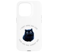 Funny Cat Black Kitty is Hitting You with The Truth Coque pour iPhone 15 Pro