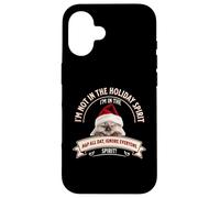 Funny Cat Christmas Sarcastic Humor Not in Holiday Spirit Coque pour iPhone 16