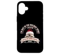 Funny Cat Christmas Sarcastic Humor Not in Holiday Spirit Coque pour iPhone 16 Plus
