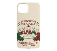 Funny Cat Council Rien ne Sera Fait Aujourd'hui pour Les Amoureux des Chats Coque pour iPhone 15 Plus