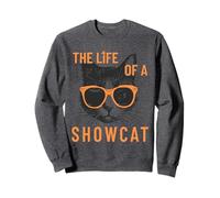 Funny Cat Era Life of Showcat Lovers Men Women Kids Sweatshirt