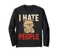 Funny Cat I Hate People Graphique Sarcastique Humour Amoureux des Chats Manche Longue