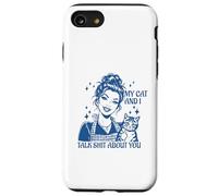 Funny Cat Mom Cat Lovers Mes Chats et Moi parlons de toi Coque pour iPhone SE (2020) / 7/8