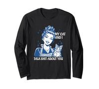 Funny Cat Mom Cat Lovers Mes Chats et Moi parlons de toi Manche Longue