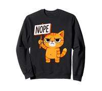 Funny Cat Nope Cat Orange Amoureux des Chats Grumpy Sarcastique Blague Sweatshirt