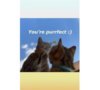 Funny Cat Notebook - Unruled notebook | Original Design & Cute Messages: Cuaderno Divertido con Gatos - Sin Guía | Diseño Original y Mensajes Graciosos