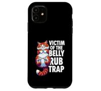 Funny Cat Victim of The Belly Rub Trap Kitten Joke Coque pour iPhone 11