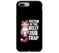 Funny Cat Victim of The Belly Rub Trap Kitten Joke Coque pour iPhone 7 Plus/8 Plus