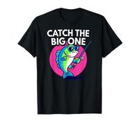 Funny Catch The Big One Fishing Fish T-Shirt