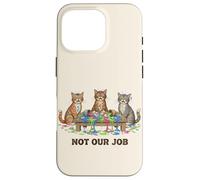 Funny Cats Chaos, ce n'est Pas Notre métier d'amoureux des Chats Coque pour iPhone 16 Pro