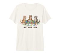 Funny Cats Chaos, ce n'est Pas Notre métier d'amoureux des Chats T-Shirt Haut de Gamme