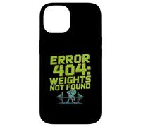 Funny Caution Error 404 Funny Gym Blagues Poids introuvables Coque pour iPhone 14