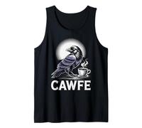 Funny Cawfe Crow Saying Coffee Pun Humour Matin Blague Maman Débardeur