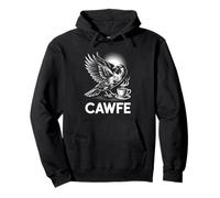 Funny Cawfe Crow Saying Coffee Pun Humour Matin Blague Maman Sweat à Capuche
