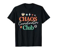 Funny Chaos Coordinator, Joli Design pour Les Amoureux du café T-Shirt
