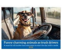 Funny charming animals as truck drivers (Wall Calendar 2026 DIN A2 landscape), CALVENDO 12 Month Wall Calendar: For all lorry and trucker fans who want to start the day with a smile