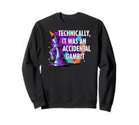 Funny Chess Player Accidental Gambit Blunder Quote Sweatshirt