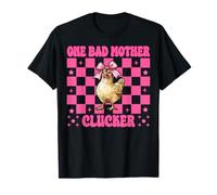 Funny Chicken Farm Chicken Girl Mom One Bad Mother Clucker T-Shirt