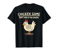 Funny Chicken Game Don't Look at The Chicken Meme T-Shirt