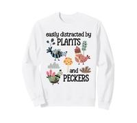 Funny Chicken Mom Easily Distracted by Plants & Peckers Sage Sweatshirt