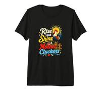 Funny Chicken Rise and Shine Mother Clucker T-Shirt Haut de Gamme
