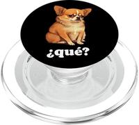 Funny Chihuahua Parle Espagnol - Quoi? PopSockets PopGrip pour MagSafe