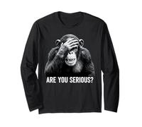 Funny Chimp are You Serious Meme Sarcastic Humour Manche Longue