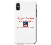 Funny Christmas He Sees You When Sleeping is Effrayant Coque pour iPhone X/XS