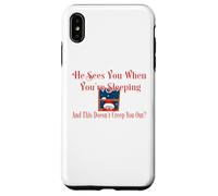 Funny Christmas He Sees You When Sleeping is Effrayant Coque pour iPhone XS Max