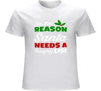 Funny Christmas I'm The Reason Santa Needs A Naughty List Men's T Shirt Unisex Tee White L