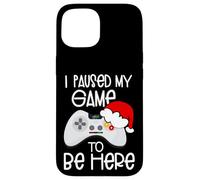 Funny Christmas Quotes I Paused My Game to Be Here Graphic Coque pour iPhone 15