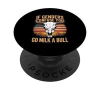 Funny Citation If Genders Confuse You Go Milk a Bull Vintage PopSockets PopGrip Adhésif