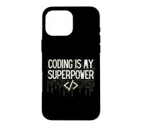 Funny Coding is My Superpower Coder Programmer Coque pour iPhone 16 Pro Max